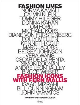 Fashion Icons : Fashion Icons with Fern Mallis