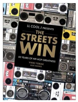 LL Cool J Presents The Streets Win: 50 Years of Hip-Hop Greatness