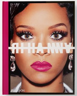 Rihanna: A Visual Autobiography