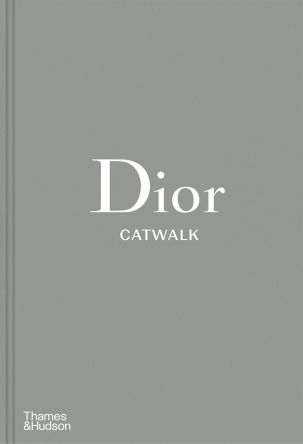 Dior Catwalk: The Complete Collections