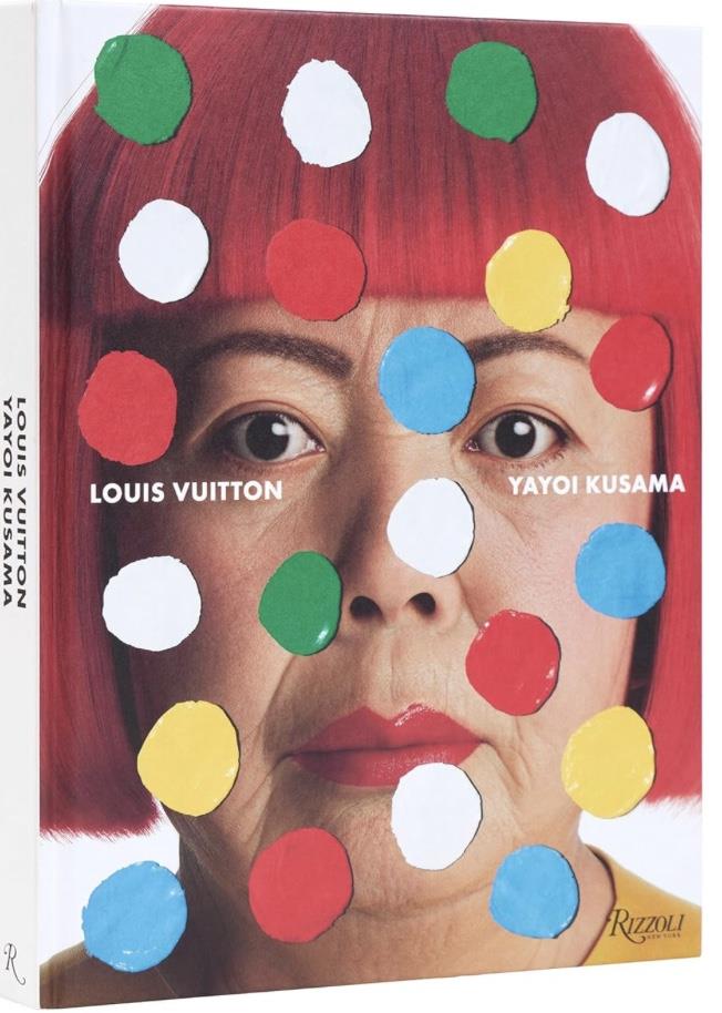 Yayoi Kusama x Louis Vuitton: Creating Infinity by Jo Ann Furniss