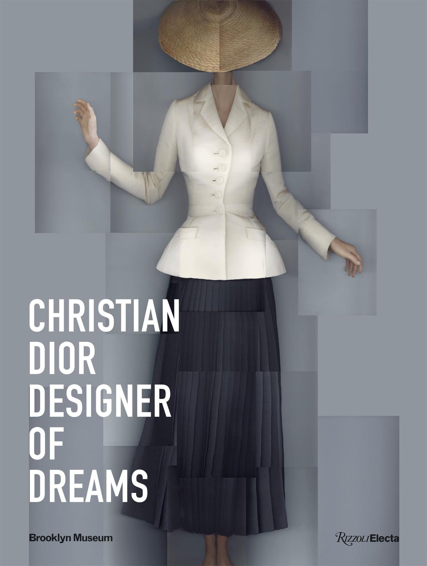 Christian Dior: Designer of  Dreams